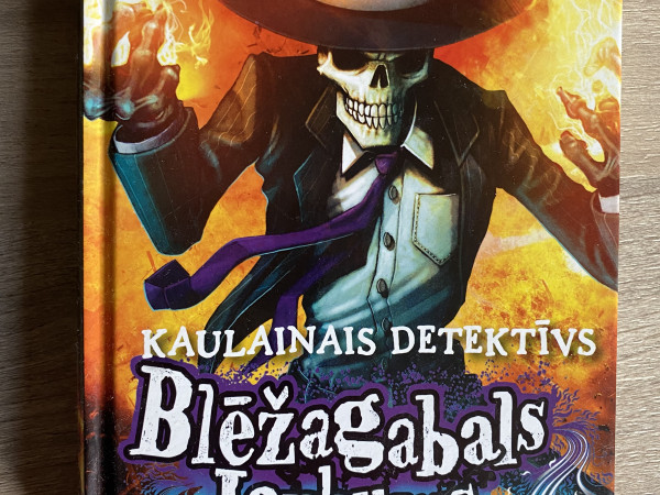 Kaulainais Detektīvs Blēžagabals Jaukums. Rotaļas ar uguni, 2