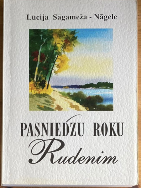 Pasniedzu roku rudenim