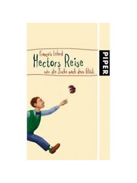 Hectors Reise oder die Suche nach dem Glück