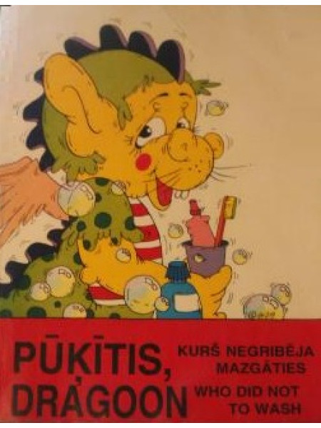 Pūķītis, kurš negribēja mazgāties