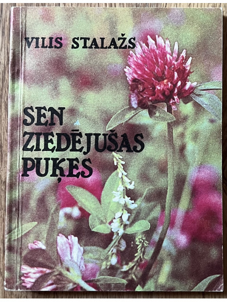 Sen ziedējušas puķes