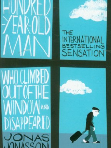 The hundred-year-old man who climbed out the window and disappeared