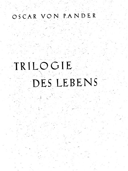 Trilogie des Lebens