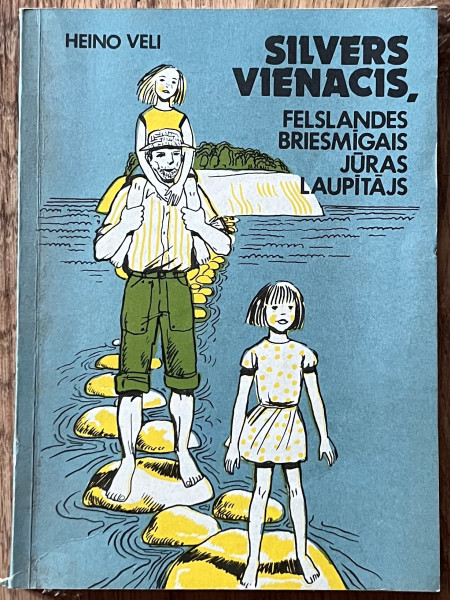 Silvers Vienacis, Felslandes briesmīgais jūras laupītājs