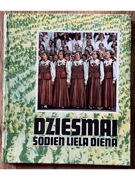 Dziesmai šodien liela diena
