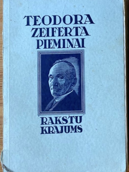 Teodora Zeiferta piemiņai