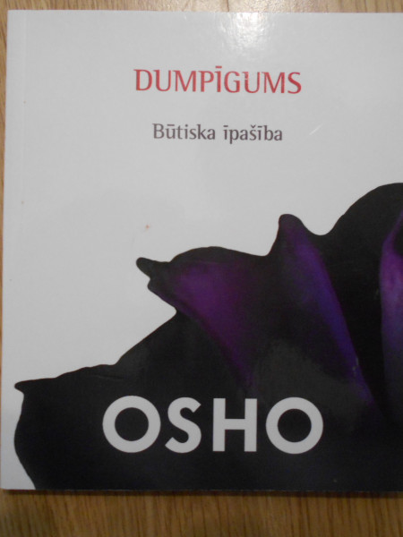 Dumpīgums. Būtiska īpašība.