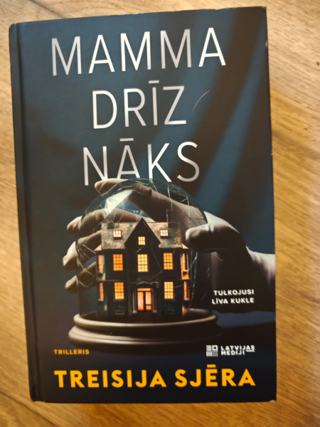 MAMMA DRĪZ NĀKS