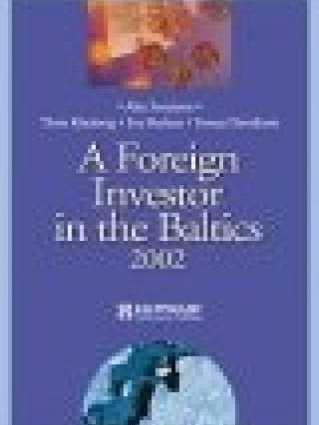 A Foreign Investor in the Baltics 2002