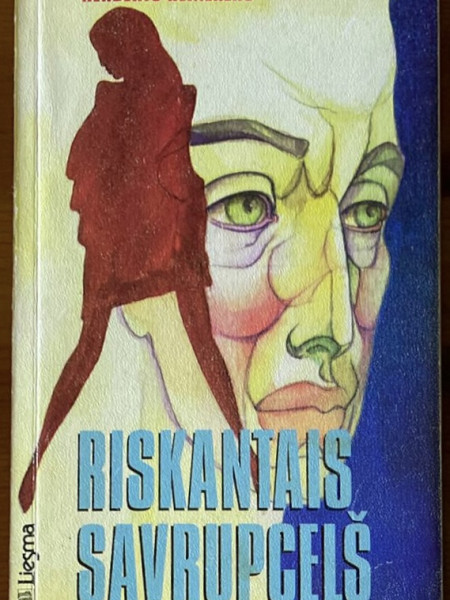 Riskantais savrupceļš