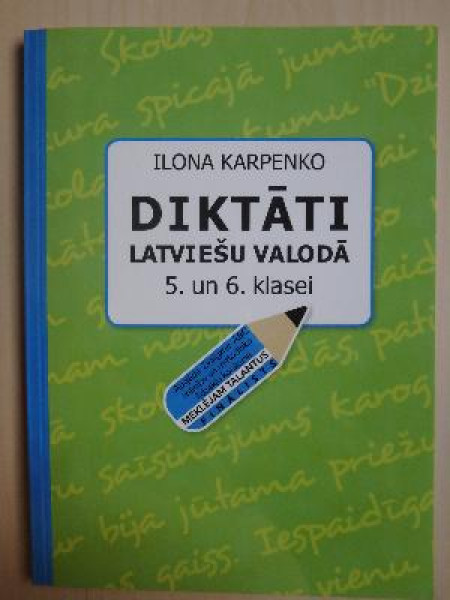 Diktāti latviešu valodā 5. un 6. klasei