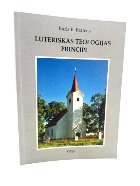 luteriskās teoloģijas principi