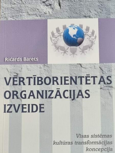 Vērtīborientētas organizācijas izveide