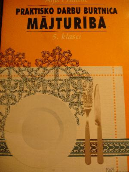Praktisko darbu burtnīca mājturībā 5. klasei