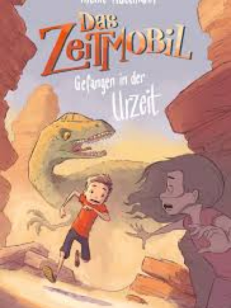Das Zeitmobil - Gefangen in der Urzeit