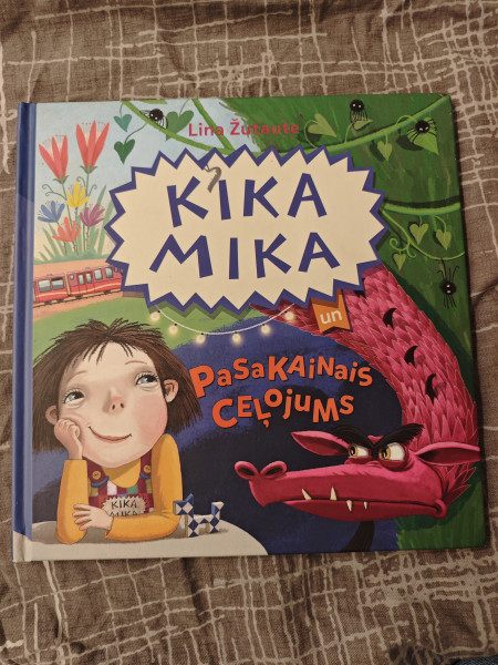 Kika Mika. Pasakainais ceļojums