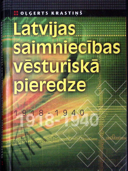 Latvijas saimniecības vēsturiskā pieredze