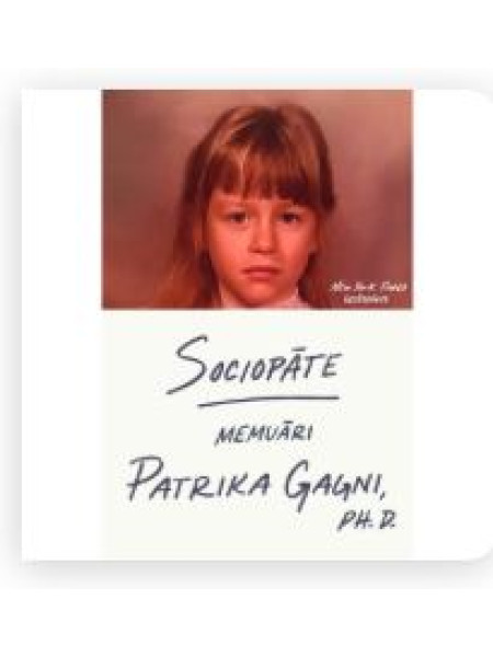 Sociopāte. Memuāri