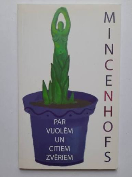 Par vijolēm un citiem zvēriem