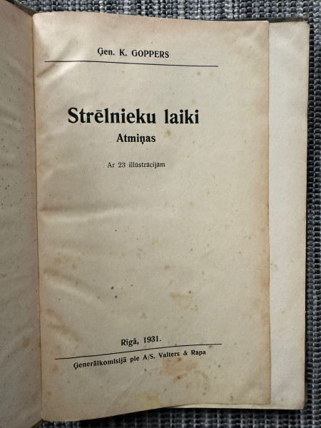 Strēlnieku laiki. Atmiņas