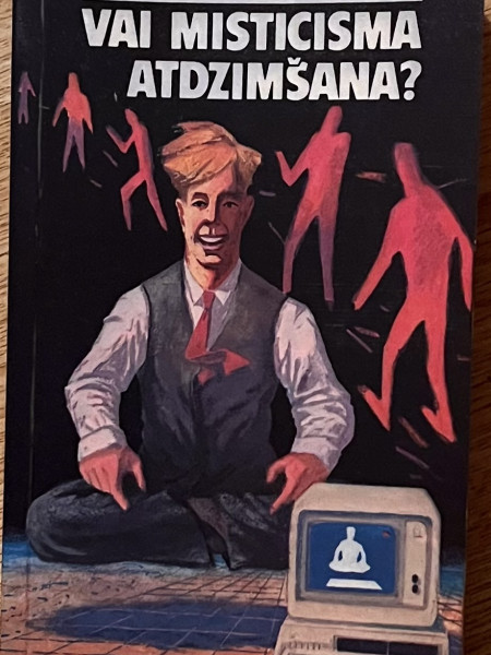 Vai misticisma atdzimšana?