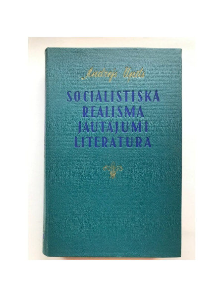 Sociālistiskā reālisma jautājumi literatūrā