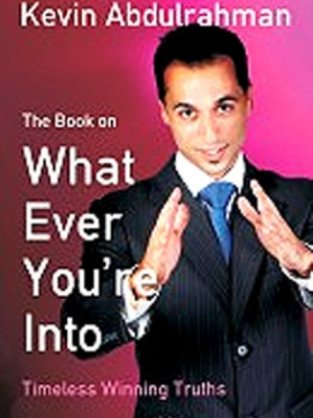 What ever you're into