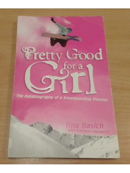 Pretty Good for a Girl